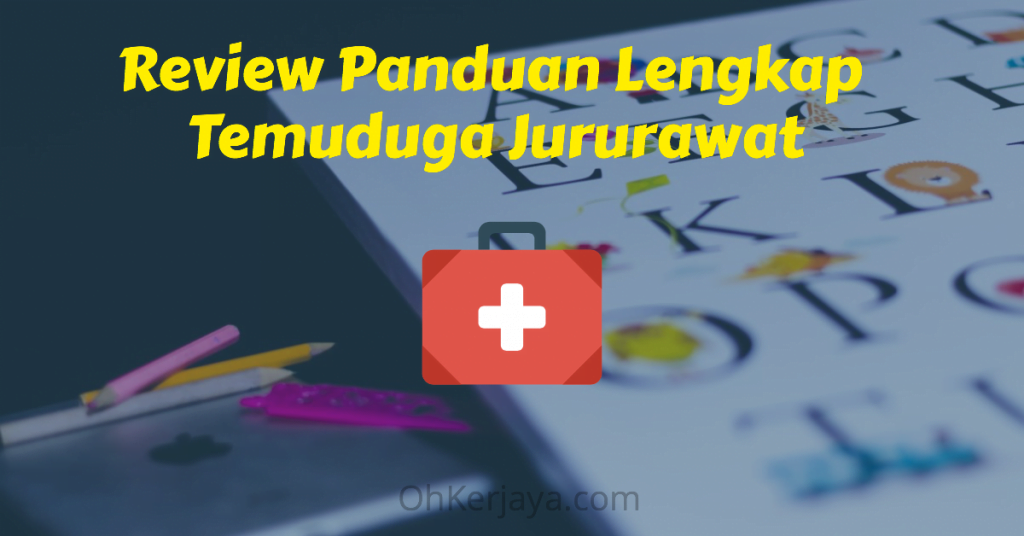 tempah kerjaya jururawat temuduga Review Panduan Lengkap Temuduga Jururawat Ebook